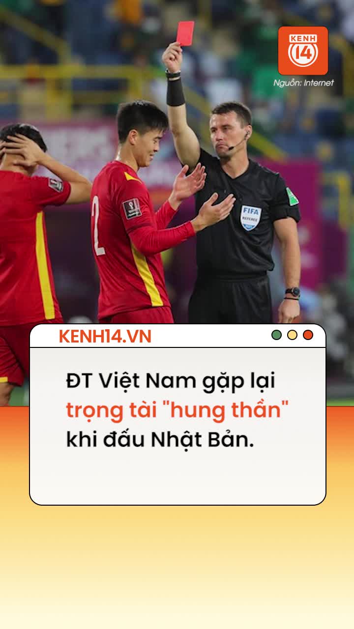 ĐT Việt Nam gặp lại trọng tài "hung thần" khi đấu Nhật Bản: Từng bị chỉ trích dữ dội vì rút thẻ đỏ cho Duy Mạnh