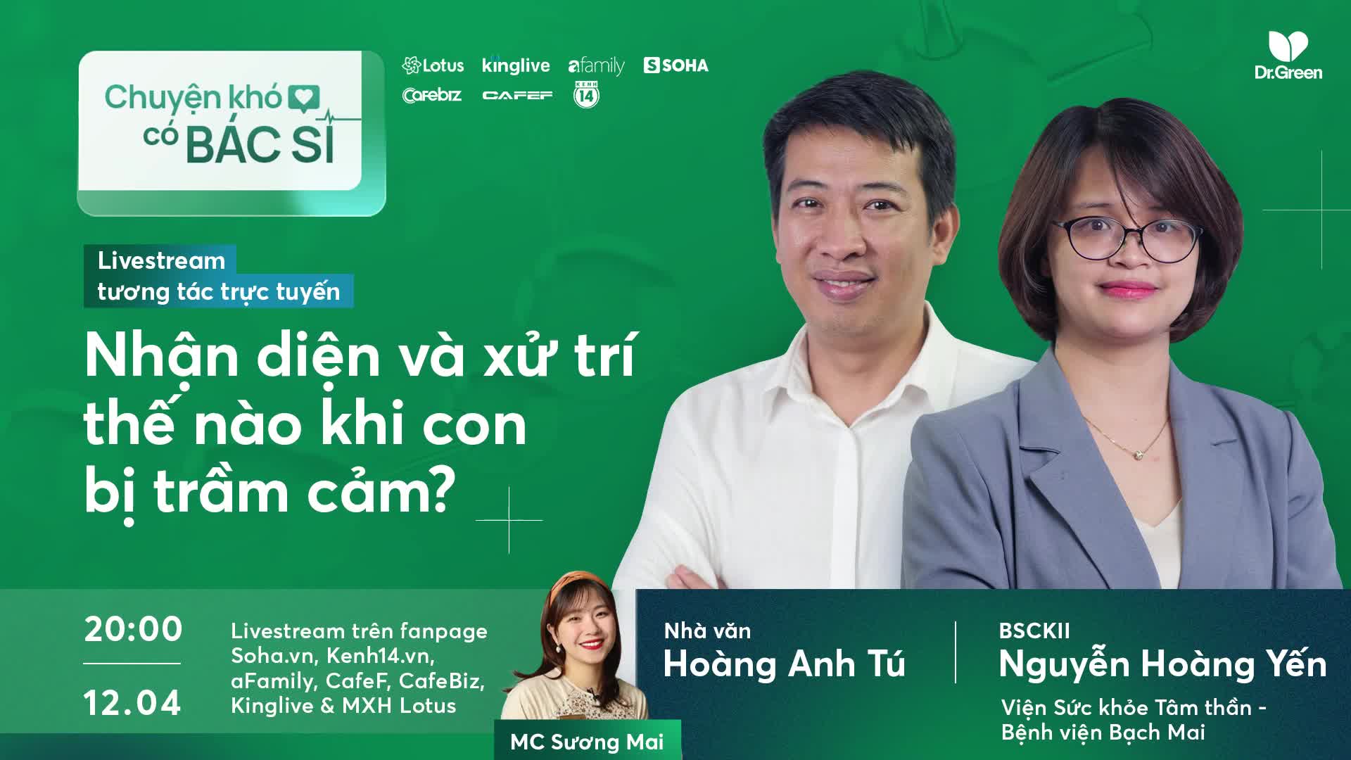 Livestream "Nhận diện và xử trí thế nào khi con bị trầm cảm?": Nhà văn Hoàng Anh Tú và BS Nguyễn Hoàng Yến, Viện Sức Khoẻ Tâm Thần  - BV Bạch Mai