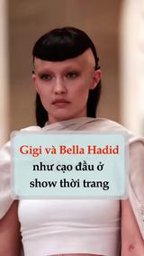 Gigi và Bella Hadid như cạo đầu ở show thời trang