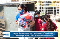 Chi đoàn Báo Người Lao Động đồng hành cùng quận Bình Tân chống dịch Covid-19