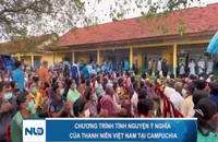 Chương trình tình nguyện ý nghĩa của thanh niên Việt Nam tại Campuchia