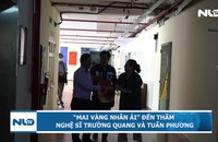 "Mai Vàng nhân ái" đến thăm nghệ sĩ Trường Quang và Tuấn Phương