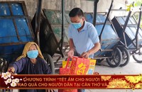 Chương trình “Tết ấm cho người vô gia cư” trao quà cho người dân tại Cần Thơ và Khánh Hòa