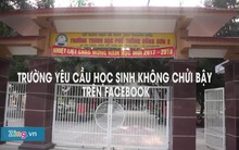 Trường khuyến cáo học sinh không chửi bậy trên Facebook