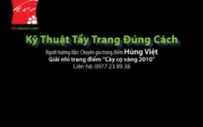 Kỹ thuật tẩy trang đúng cách