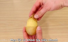 Clip: Mẹo giúp bóc vỏ khoai tây siêu nhanh