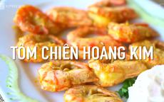 Tôm chiên hoàng kim