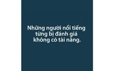 Những người nổi tiếng từng bị đánh giá không có tài năng