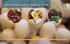 Những thực phẩm nên tránh ăn cùng với trứng gà