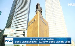 TP HCM: Khánh thành công viên bến Bạch Đằng và công viên Mê Linh