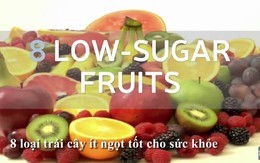 5 loại trái cây ít ngọt, bổ dưỡng