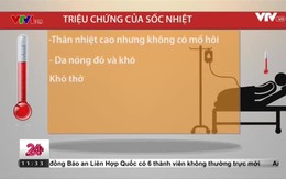 Cách xử lý khi bị sốc nhiệt ngày nắng nóng