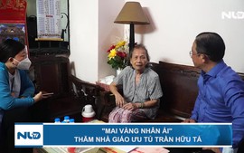 "Mai Vàng nhân ái" thăm nhà giáo ưu tú Trần Hữu Tá