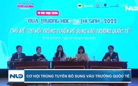 Cơ hội trúng tuyển bổ sung vào trường quốc tế