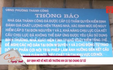 QUY ĐỊNH MỚI VỀ MỨC BỒI THƯỜNG KHI CẢI TẠO CHUNG CƯ CŨ  | VTC9