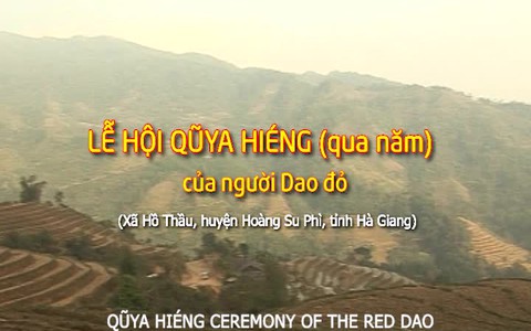 Lễ hội Qũya Hiéng (qua năm) của người Dao đỏ 