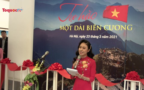 Thêm tự hào về dải biên cương đất nước Việt Nam
