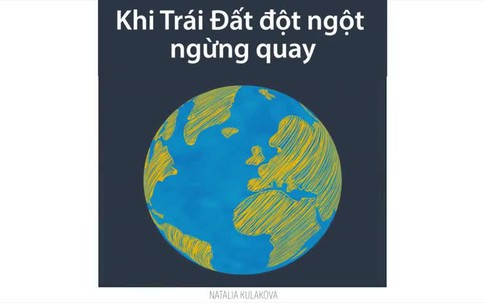 Trái Đất sẽ ra sao nếu đột ngột ngừng quay