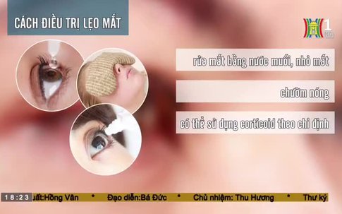 Cách phòng và trị chứng lẹo mắt