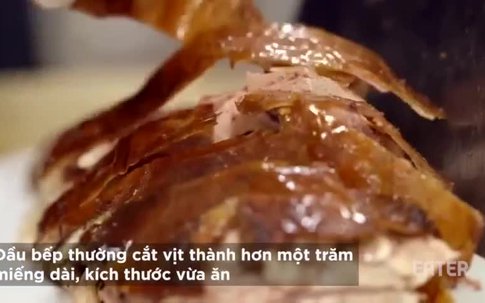 Bí quyết chế biến vịt quay Bắc Kinh với lớp da giòn tan khó cưỡng