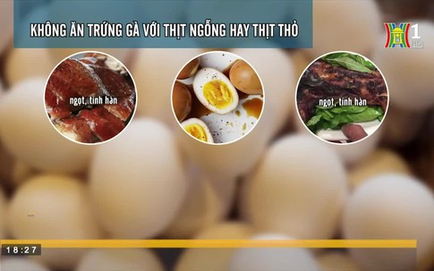 Những thực phẩm nên tránh ăn cùng với trứng gà