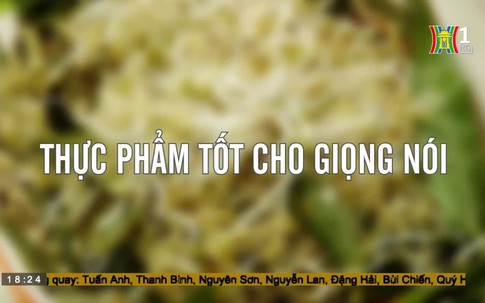 Thực phẩm tốt cho giọng nói