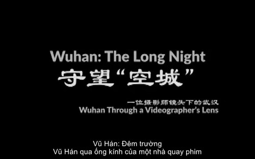 Phim ngắn "Đêm trường Vũ Hán" gây sốt với hơn 300 triệu lượt xem