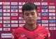 Hậu vệ Thái Bá Sang hâm mộ cựu tuyển thủ Huy Hoàng và đặt mục tiêu dự SEA Games tại Việt Nam