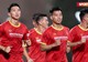 Nhật ký ĐT Việt Nam tại UAE - Ngày 27/05: Toàn đội âm tính với Covid-19, tập buổi đầu tiên ở UAE